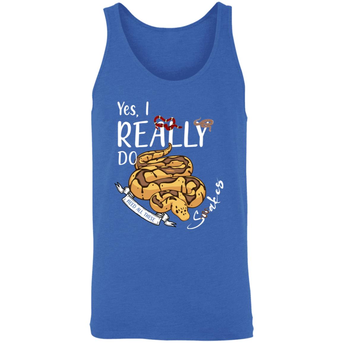 Yes, I Really Do Need All These Snakes - Unisex Tank Top