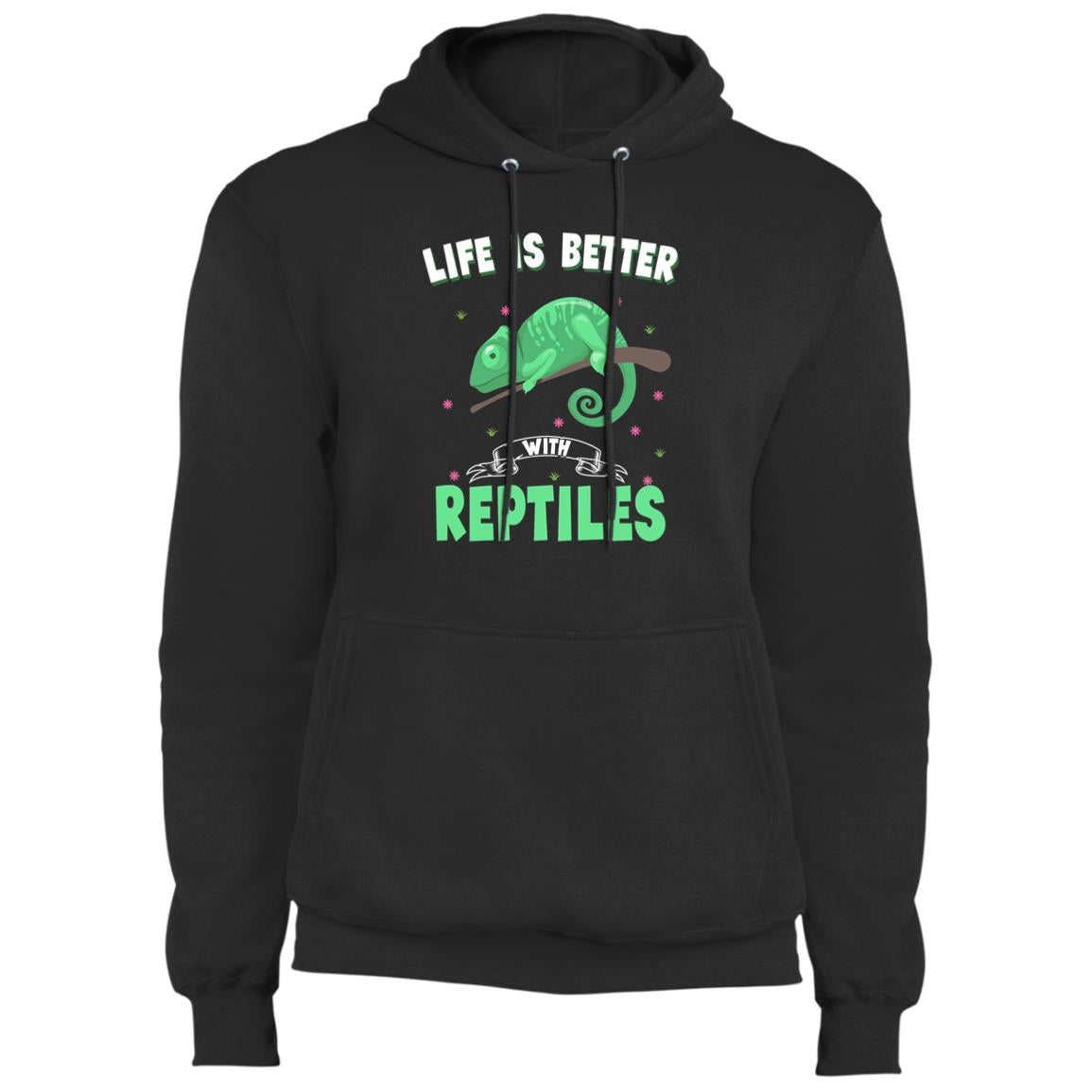 Life Is Better With Reptiles - Fleece Pullover Hoodie