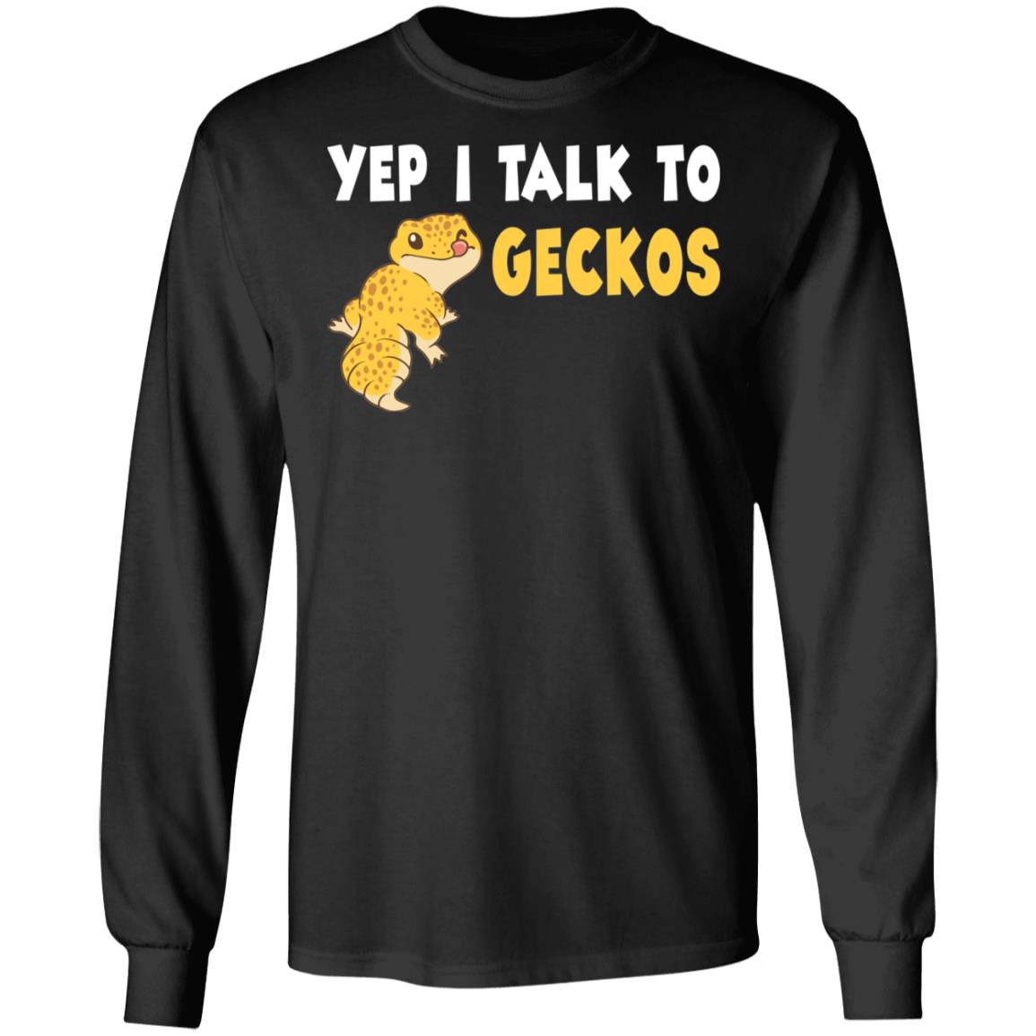 Yep I Talked To Geckos - Long Sleeved Men's T-Shirt