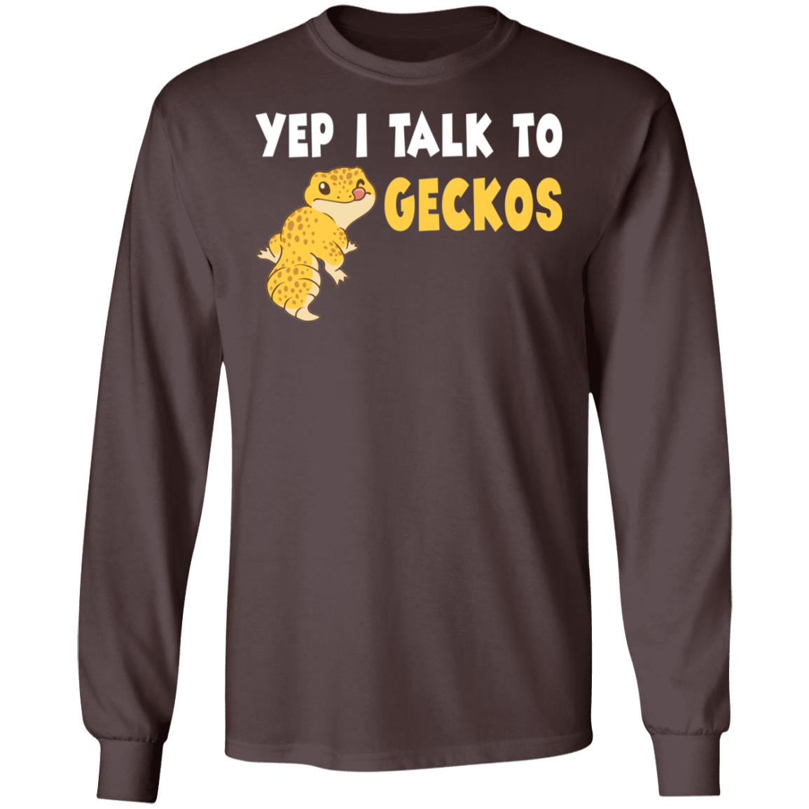 Yep I Talked To Geckos - Long Sleeved Men's T-Shirt