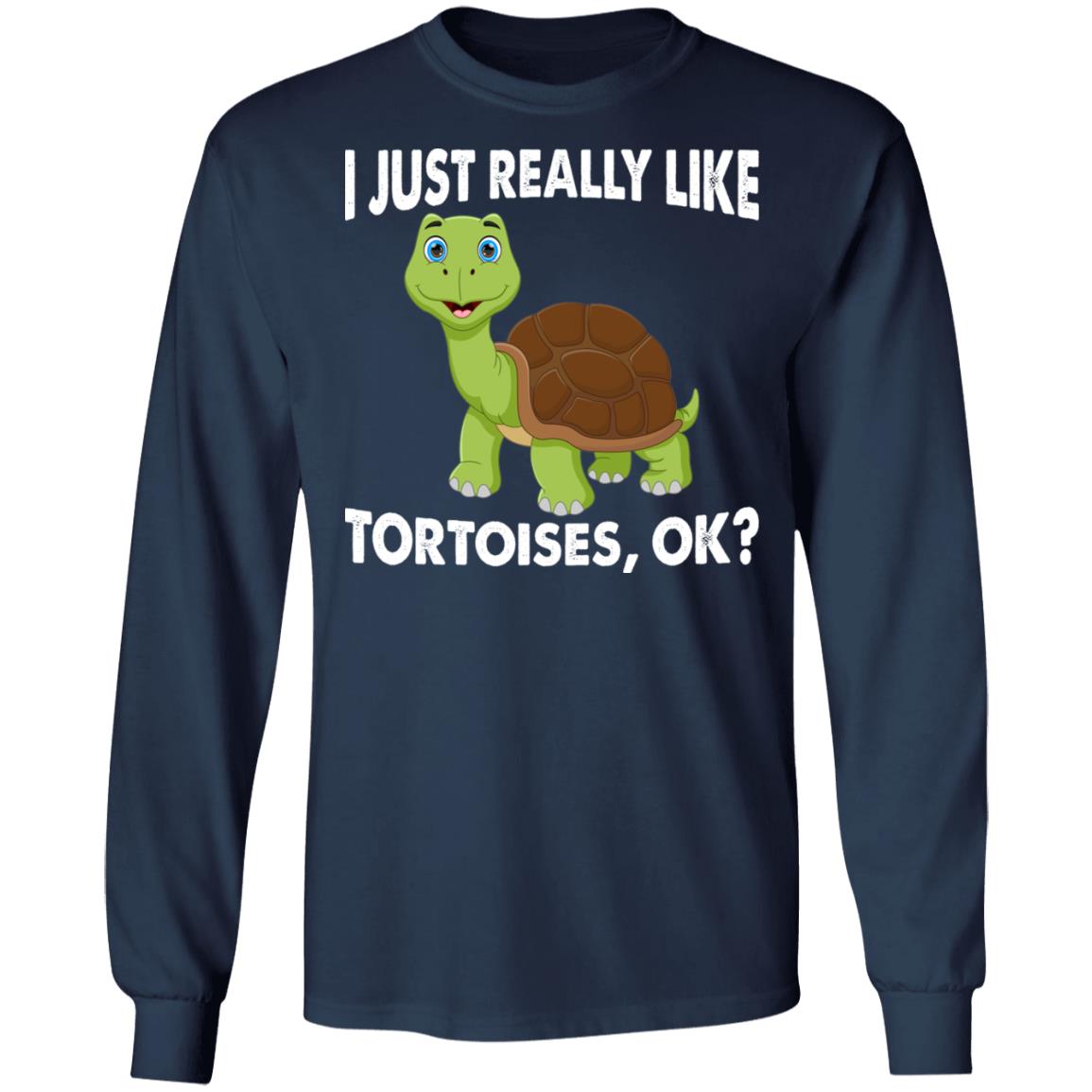 I just Really Like Tortoises, OK? - Long Sleeved Men's T-Shirt