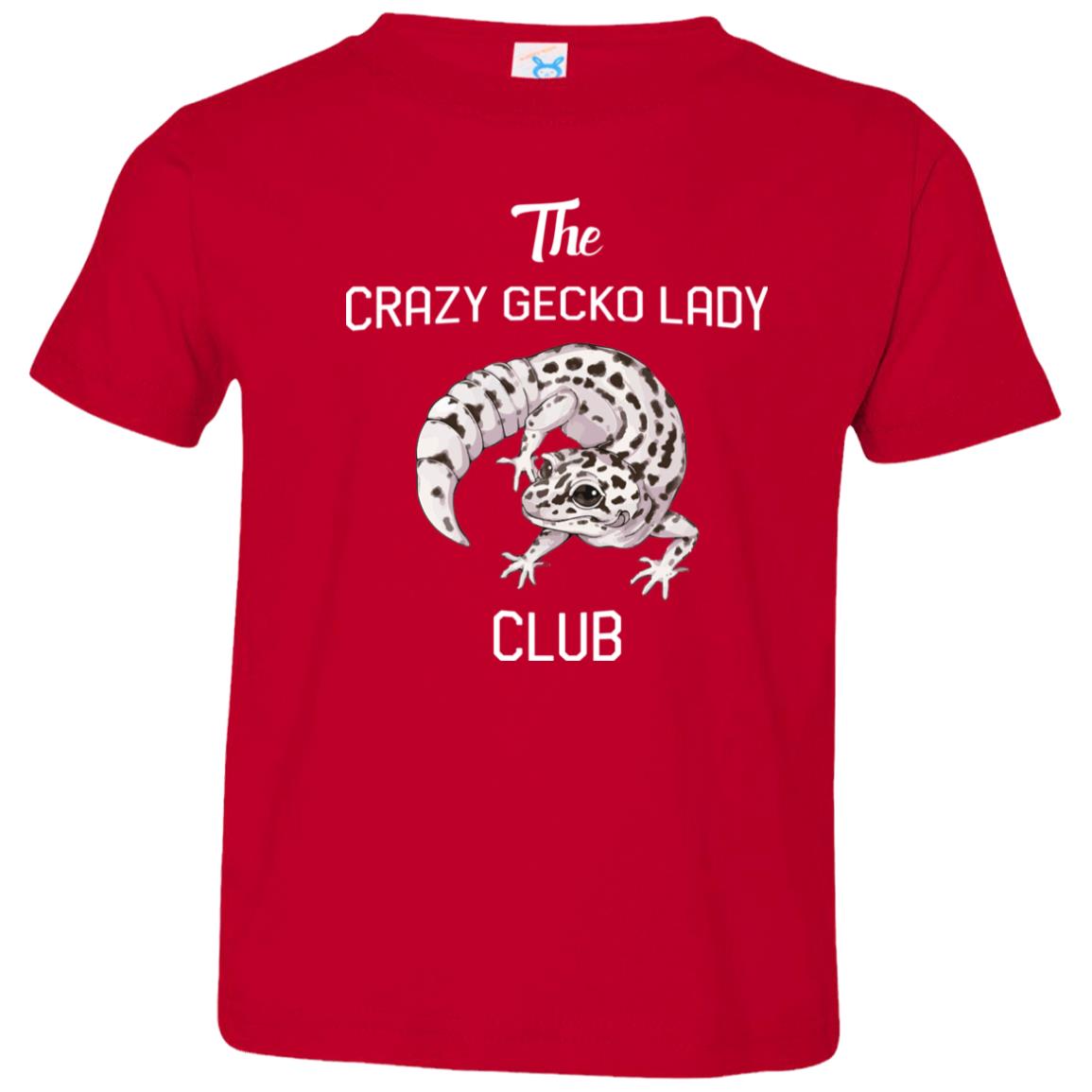 The Crazy Gecko Lady Club - Toddler T-Shirt