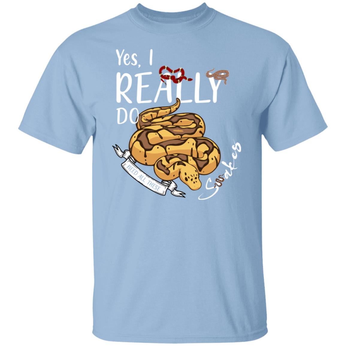 Yes, I Really Do Need All These Snakes - Mens T-Shirt