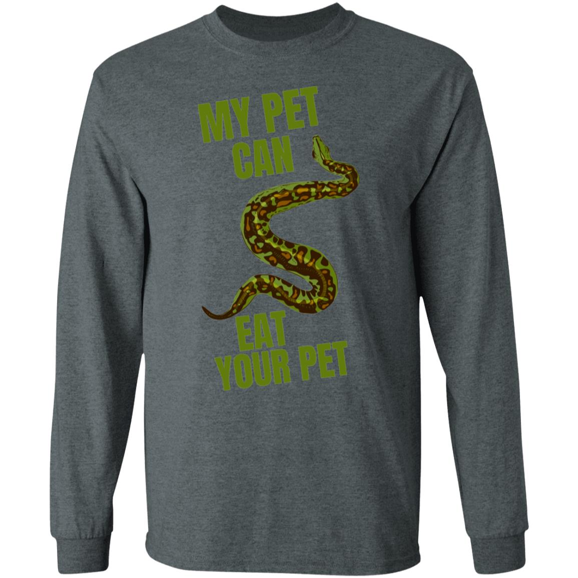 My Pet Can Eat Your Pet - Long Sleeved Men's T-Shirt