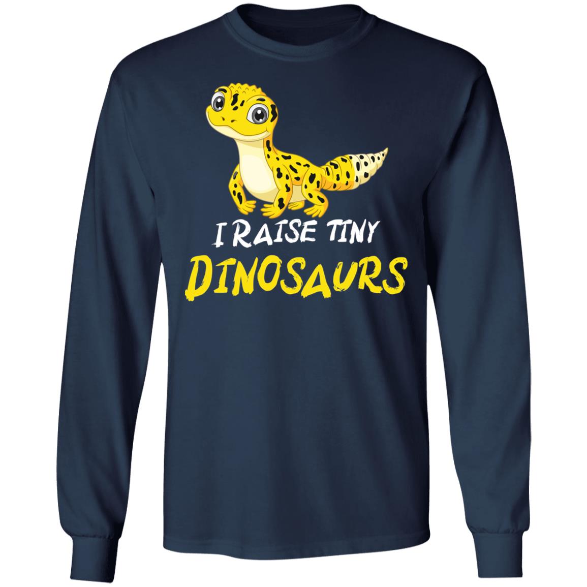 I Raise Tiny Dinosaurs - Long Sleeved Men's T-Shirt