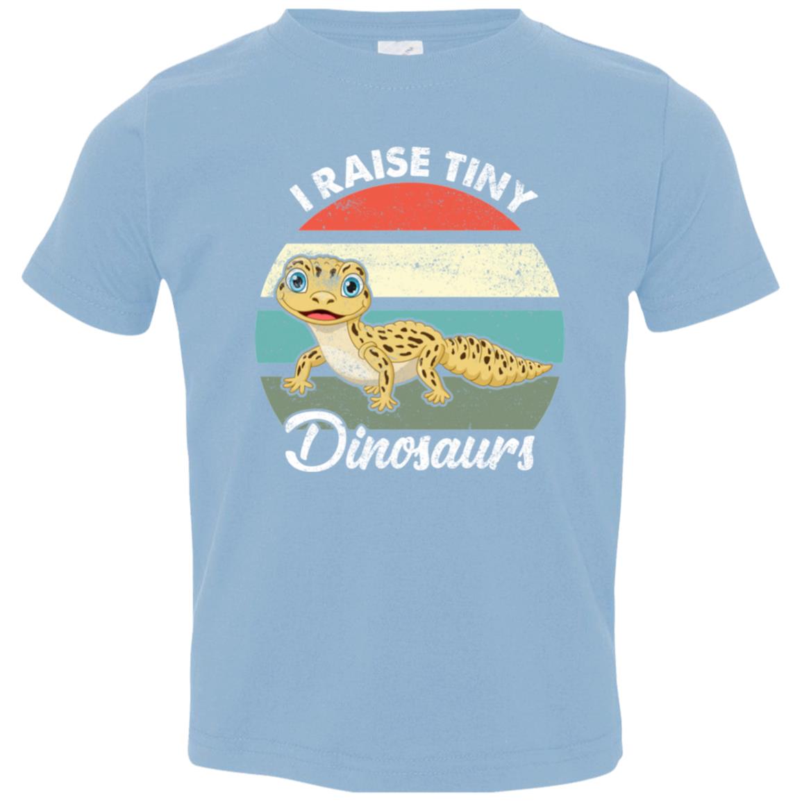 I Raise Tiny Dinosaurs - Toddler  T-Shirt