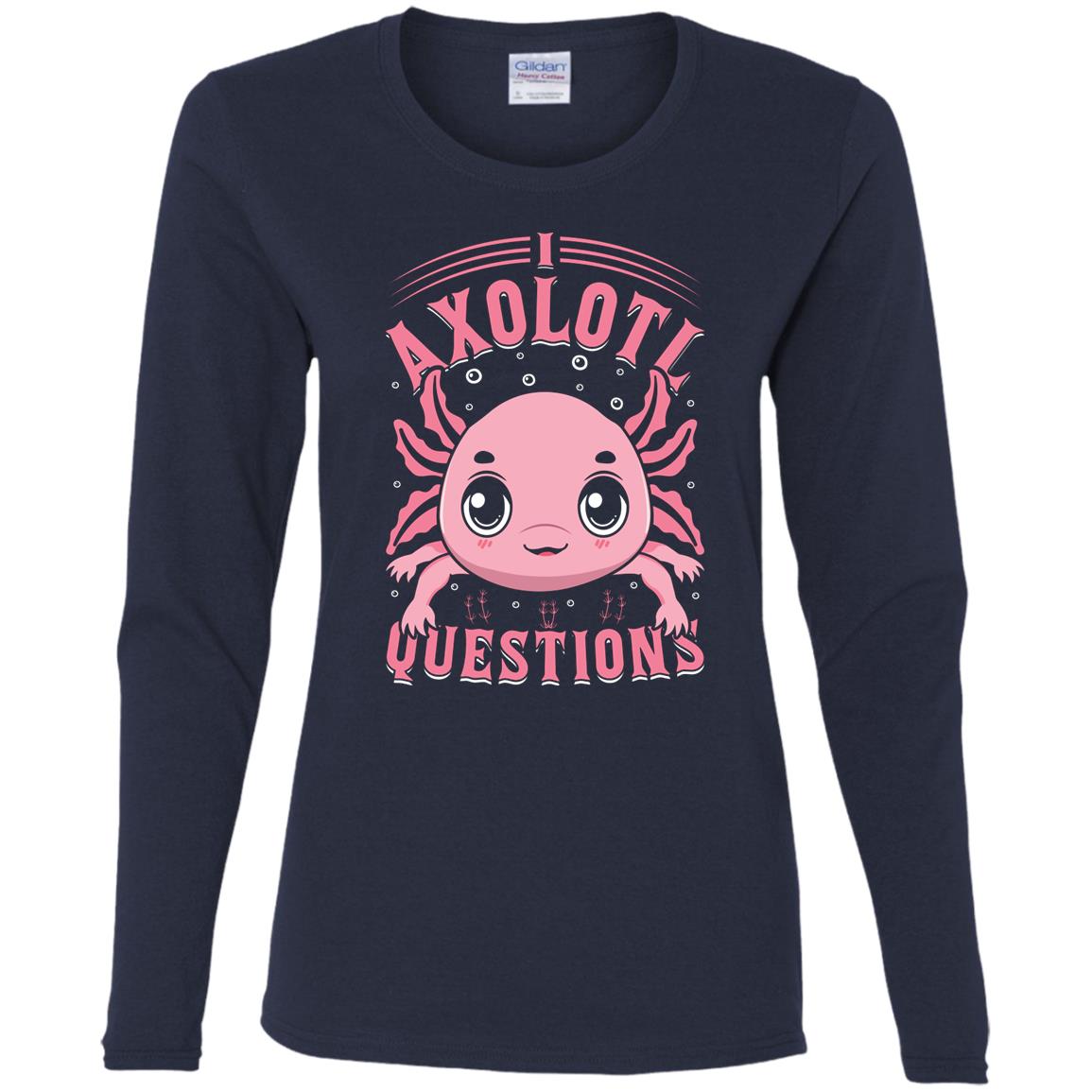 I Axolotl Questions - Women's Long Sleeved T-Shirt