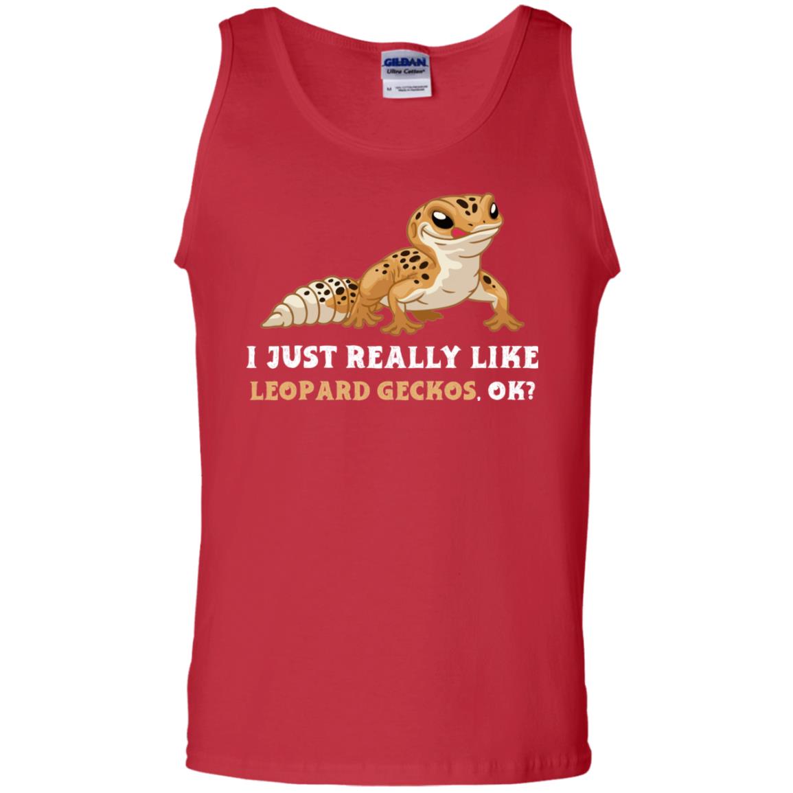 I Just really Like Leopard Geckos, Ok?  - Mens Tank Top