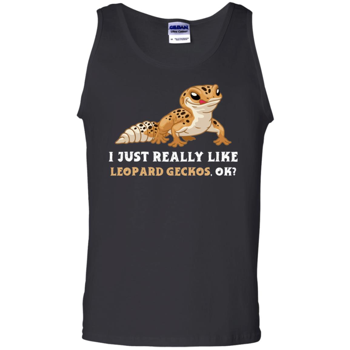 I Just really Like Leopard Geckos, Ok?  - Mens Tank Top