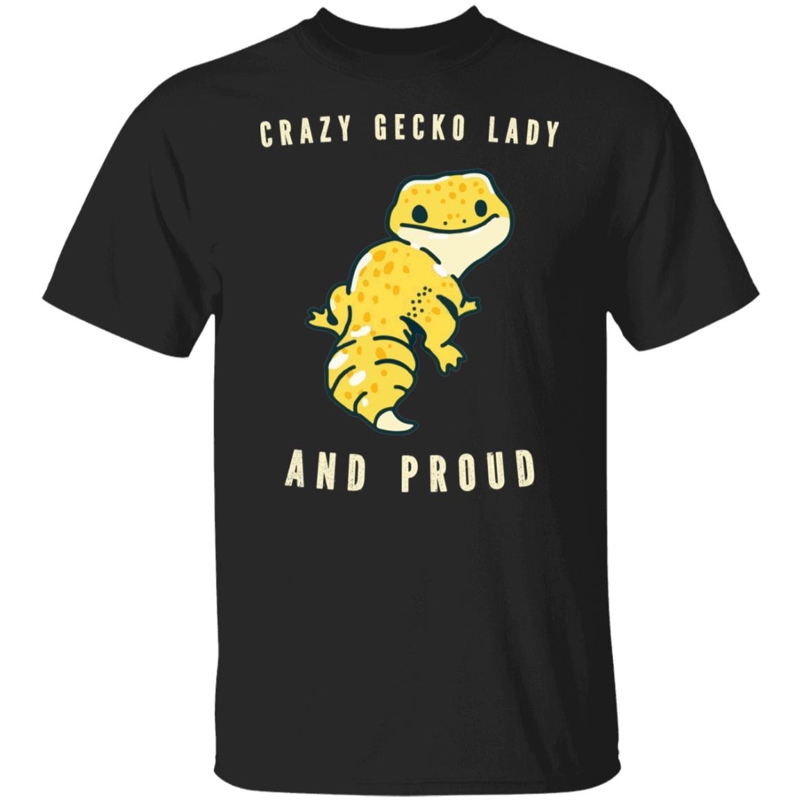 Crazy Gecko Lady And Proud -  Mens T-Shirt