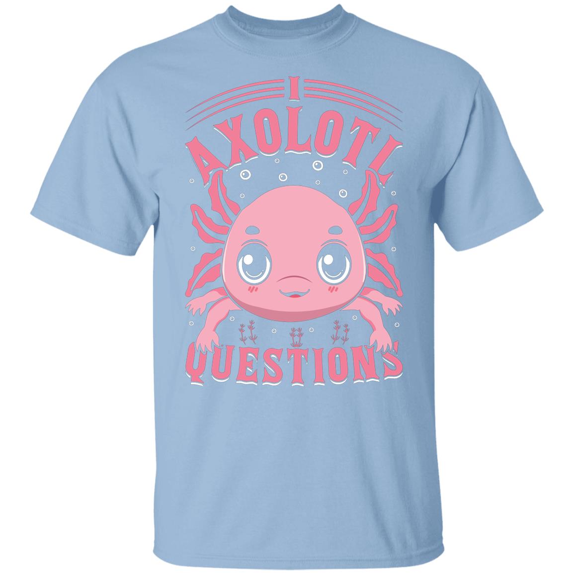 I Axolotl Questions - Youth T-Shirt