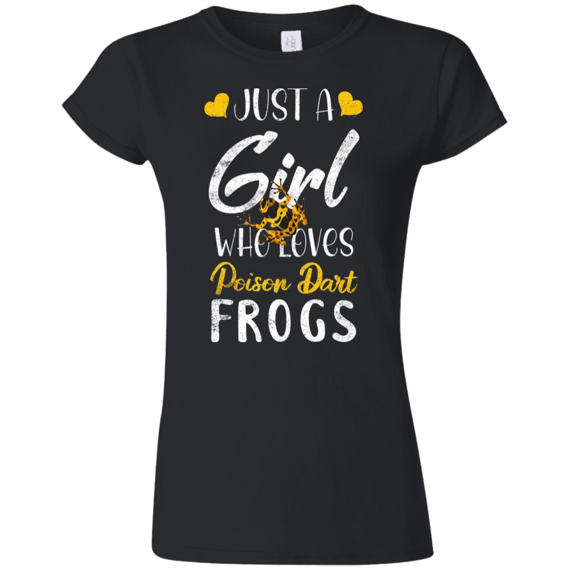 Just A Girl Who Loves Poison Dart Frogs Yellow - Women's T-Shirt