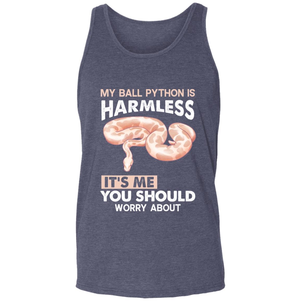 My Ball Python Is Harmless, It's Me You Should Worry About - Unisex Tank Top