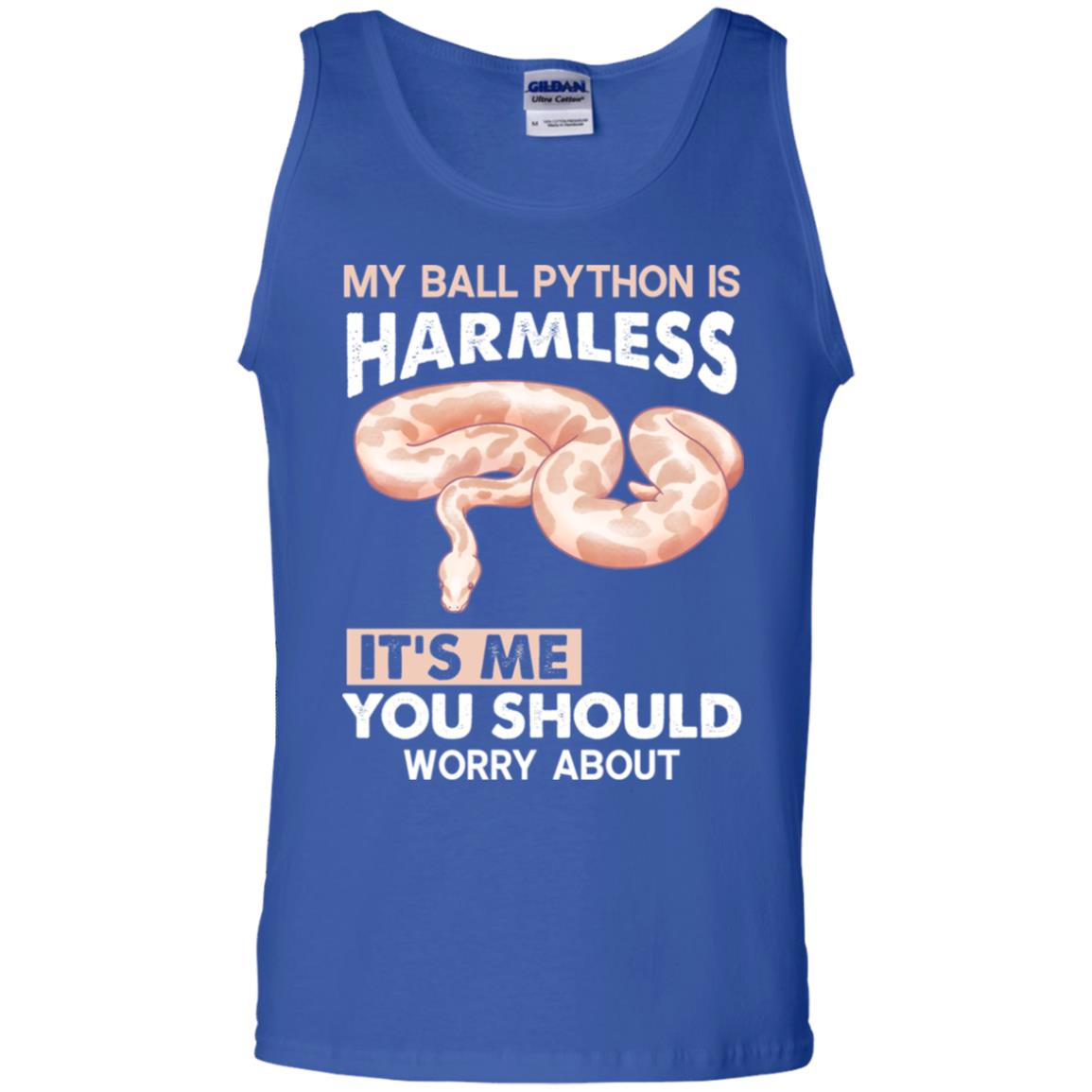 My Ball Python Is Harmless, It's Me You Should Worry About - Men's Tank Top