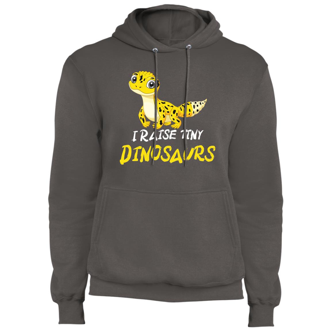 I Raise Tiny Dinosaurs - Fleece Pullover Hoodie