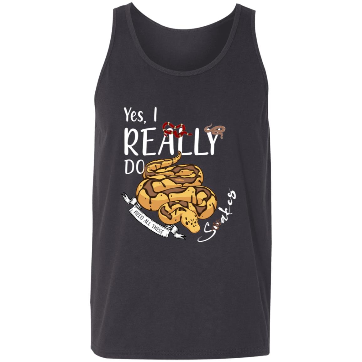 Yes, I Really Do Need All These Snakes - Unisex Tank Top