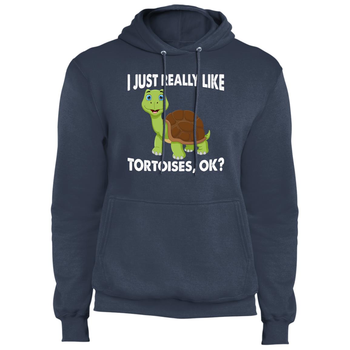 I Just Really Like Tortoises, Ok? - Fleece Pullover Hoodie