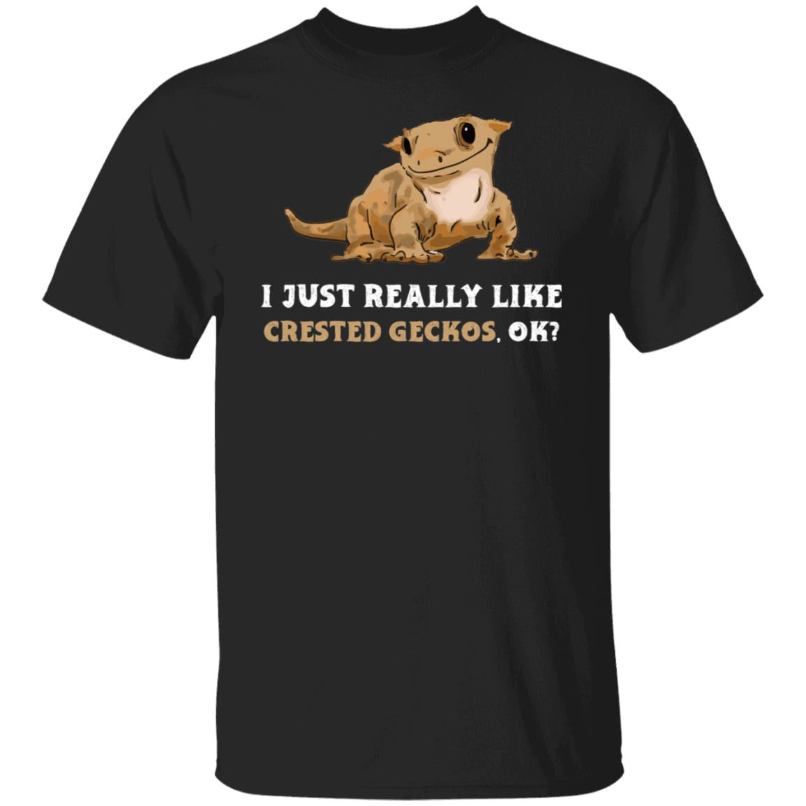 I Just Really Like Crested Geckos, Ok? - Mens T-Shirt